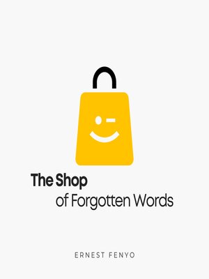 cover image of The Shop of Forgotten Words